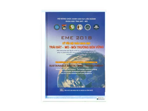 Kỷ yếu Hội thảo Khoa học Trái đất - Mỏ - Môi trường bền vững